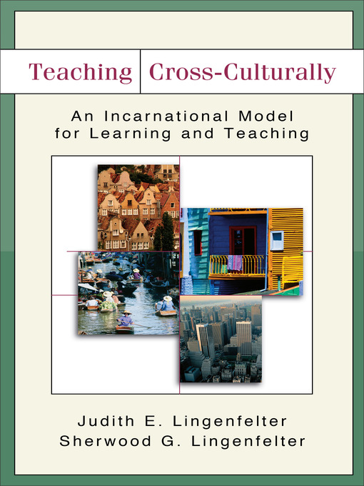 Title details for Teaching Cross-Culturally by Judith E. Lingenfelter - Available